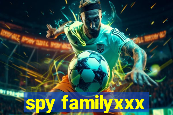 spy familyxxx